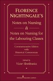 Florence Nightingale's Notes on Nursing and Notes on Nursing for the Labouring Classes (eBook, ePUB)