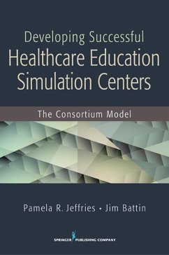 Cover Developing Successful Health Care Education Simulation Centers (eBook, ePUB)