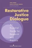 Restorative Justice Dialogue (eBook, ePUB) Restorative Justice Dialogue (eBook, ePUB)