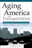 Aging America and Transportation (eBook, ePUB) Aging America and Transportation (eBook, ePUB)