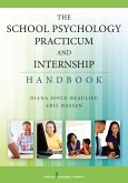 The School Psychology Practicum and Internship Handbook (eBook, ePUB)