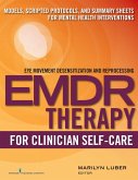 EMDR for Clinician Self-Care (eBook, ePUB)