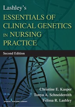 Lashley's Essentials of Clinical Genetics in Nursing Practice (eBook, ePUB)