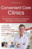 Convenient Care Clinics (eBook, ePUB)