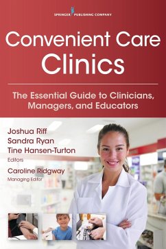Convenient Care Clinics (eBook, ePUB)