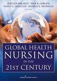Global Health Nursing in the 21st Century (eBook, ePUB)