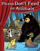 Please Don't Feed the Animals (eBook, PDF)