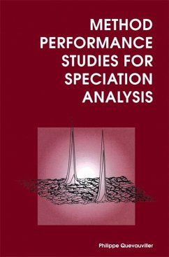 Method Performance Studies for Speciation Analysis (eBook, PDF) - Quevauviller, Philippe