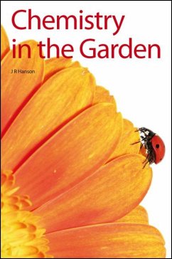 Chemistry in the Garden (eBook, PDF) - Hanson, James R