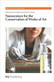 Nanoscience for the Conservation of Works of Art (eBook, PDF)