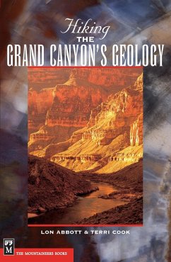 Hiking Grand Canyon's Geology (eBook, ePUB) - Cook, Terri; Abbott, Lou