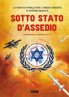 Sotto stato d'assedio (eBook, ePUB) - Eletti, Marco