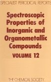 Spectroscopic Properties of Inorganic and Organometallic Compounds (eBook, PDF)