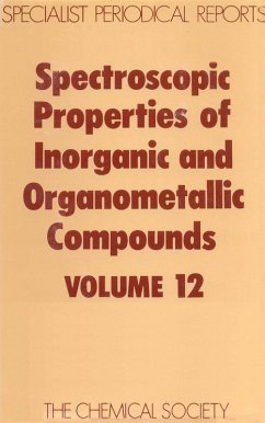 Spectroscopic Properties of Inorganic and Organometallic Compounds (eBook, PDF)