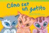 Como ser un gatito (eBook, PDF) - Bild 1
