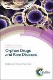 Orphan Drugs and Rare Diseases (eBook, PDF) Orphan Drugs and Rare Diseases (eBook, PDF)