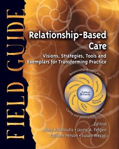 Relationship-Based Care Field Guide (eBook, PDF)