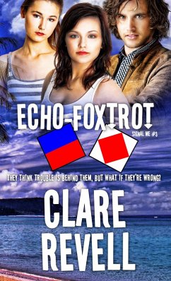 Echo-Foxtrot (eBook, ePUB) - Revell, Clare