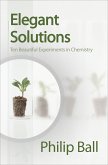 Elegant Solutions (eBook, ePUB)