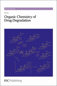 Organic Chemistry of Drug Degradation (eBook, PDF) - Li, Min
