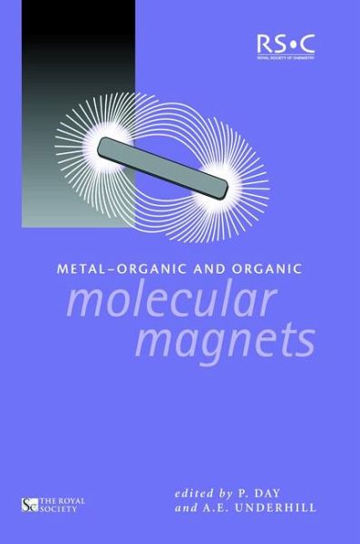 Metal-Organic and Organic Molecular Magnets (eBook, PDF)