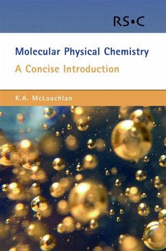 Molecular Physical Chemistry (eBook, PDF) - McLauchlan, Keith A