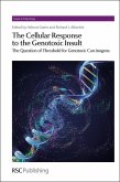 Cellular Response to the Genotoxic Insult (eBook, PDF)