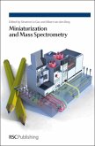 Miniaturization and Mass Spectrometry (eBook, PDF)