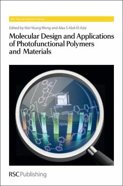 Molecular Design and Applications of Photofunctional Polymers and Materials (eBook, PDF)