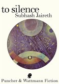To Silence (eBook, ePUB) To Silence (eBook, ePUB)