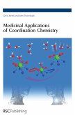Medicinal Applications of Coordination Chemistry (eBook, PDF)