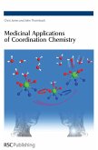 Medicinal Applications of Coordination Chemistry (eBook, PDF) Medicinal Applications of Coordination Chemistry (eBook, PDF)
