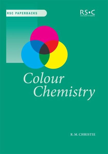 Colour Chemistry (eBook, PDF) Colour Chemistry (eBook, PDF)