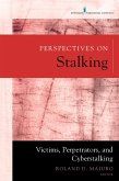Perspectives on Stalking (eBook, ePUB)
