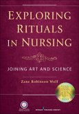 Exploring Rituals in Nursing (eBook, ePUB)