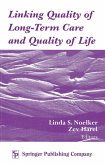 Linking Quality of Long-Term Care and Quality of Life (eBook, PDF)