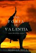 Uma Forja de Valentia (Reis e... - Bild 1