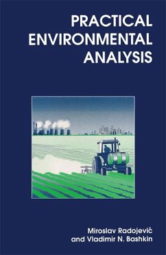 Practical Environmental Analysis (eBook, PDF) - Radojevic, Miroslav; Bashkin, Vladimir