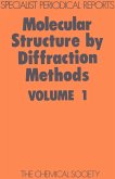 Molecular Structure by Diffraction Methods (eBook, PDF)