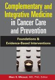 Complementary and Integrative Medicine in Cancer Care and Prevention (eBook, ePUB)