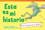 Esta es mi historia por Frederick V. Rana (eBook, PDF)