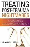 Treating Post-Trauma Nightmares (eBook, ePUB)