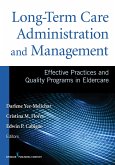 Long-Term Care Administration and Management (eBook, ePUB)