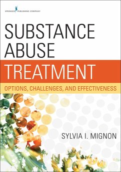 Substance Abuse Treatment (eBook, ePUB) - Mignon, Sylvia I.