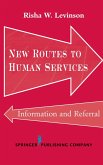 New Routes to Human Services (eBook, PDF) New Routes to Human Services (eBook, PDF)
