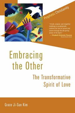 Embracing the Other (eBook, ePUB) - Kim, Grace Ji-Sun
