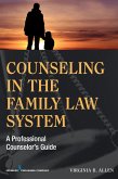 Counseling in the Family Law System (eBook, ePUB)