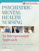 Psychiatric-Mental Health Nursing (eBook, ePUB) Psychiatric-Mental Health Nursing (eBook, ePUB)