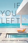 If You Left (eBook, ePUB)