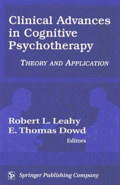 Clinical Advances in Cognitive Psychotherapy (eBook, PDF) - Leahy, Robert